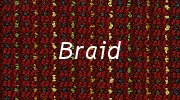 Braid - 4 Patterns